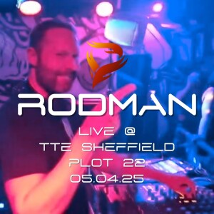 Rodman Live at TTE Sheffield 05.04.25