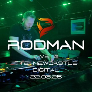 Rodman Live @ TTE Newcastle 22.03.25