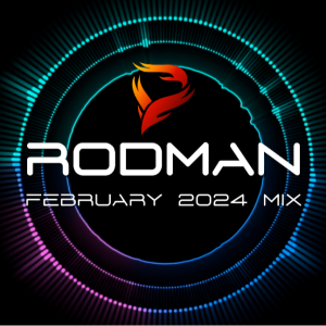 Rodman - Best of February 2024