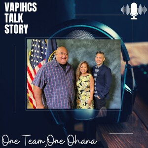 VAPIHCS Talk Story Veterans Experience / CDCE