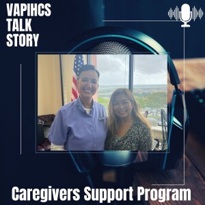 VAPIHCS Talk Story Caregiver Support