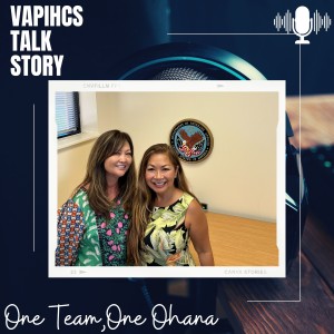 VAPIHCS Talk Story Telehealth