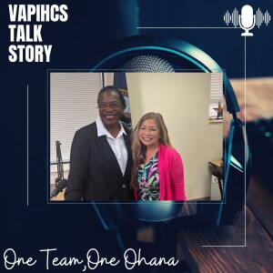 VAPIHCS Talk Story Equal Employment Office
