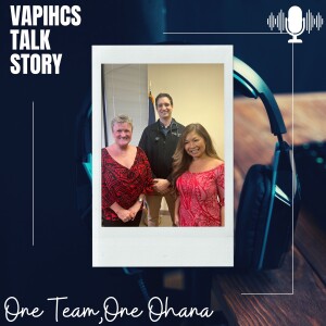 VAPIHCS Talk Story Primary Care