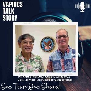 VAPIHCS Talk Story Million Veteran Program