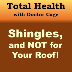 Shingles, and NOT the ones for your roof!