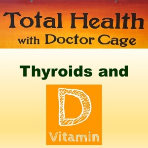 Thyroids and Vitamin D