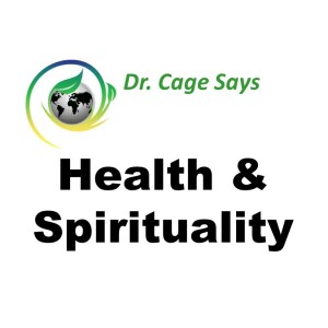 Health and Your Spiritual Nature