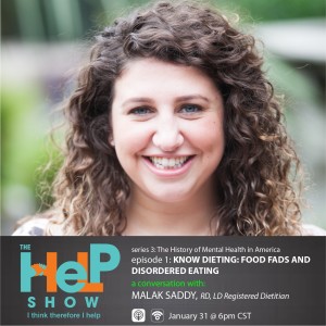 Episode 1: Know Dieting: Food Fads and Disordered Eating