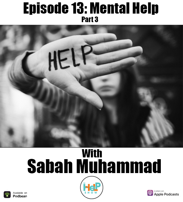 Mental Help: Sabah Muhammad Interview