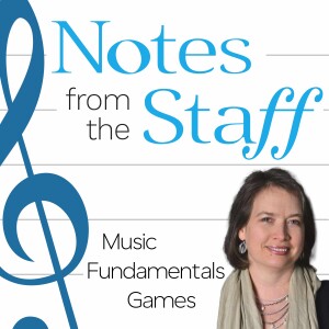 Music Fundamentals Games with Stefanie Dickinson