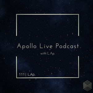 Apollo Live Podcast 111 | L.Ap.