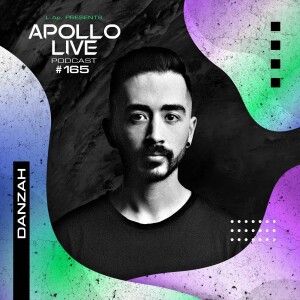 Apollo Live Podcast 165 | Danzah