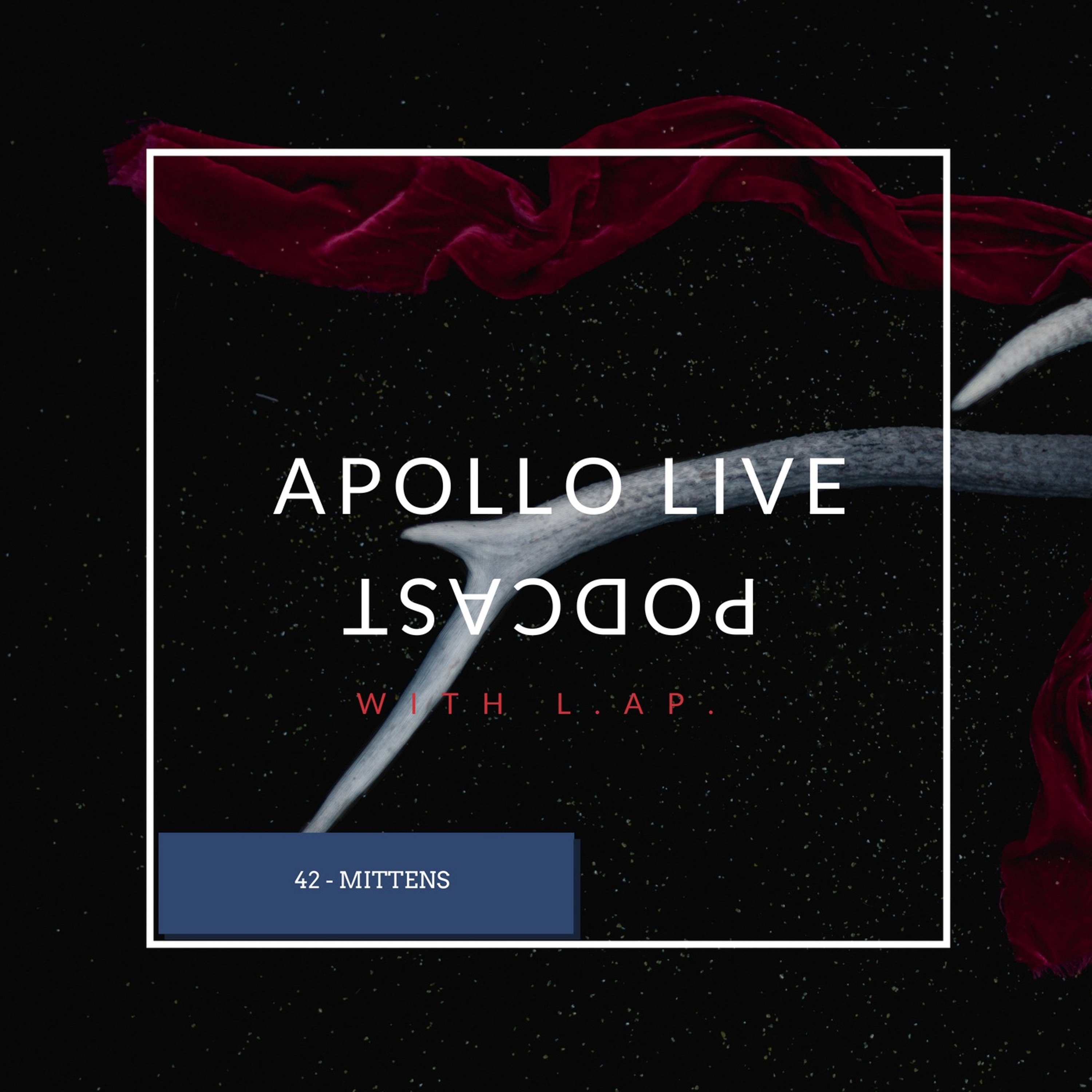Apollo Live Podcast