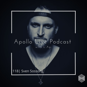 Apollo Live Podcast 118 | Sven Sossong