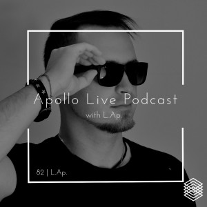 Apollo Live Podcast 82 | L.Ap.