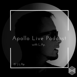 Apollo Live Podcast 87 | L.Ap.