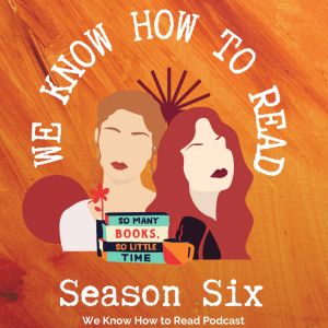 We Know How to Read : S6E2: Storygraph and Goals