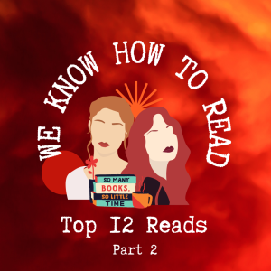 We Know How to Read : Top 12 Reads of the year : Part 2