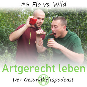 #6 Flo vs. Wild