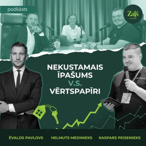 Investīcijas: Nekustamais īpašums vs Vērtspapīri | Kaspars Peisenieks