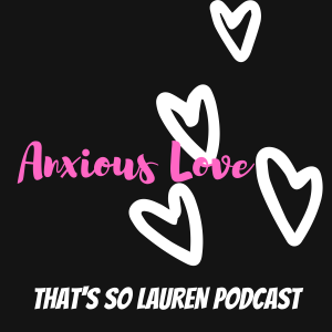 Anxious Love