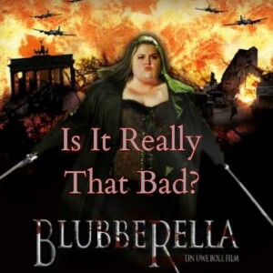 Is It Really That Bad? Blubberella