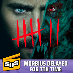 Morbius Delays & Selling the CW | Weekly News Episode 357