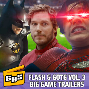 Guardians Volume 3, The Flash, Indiana Jones, Big Game Commercials, and more!