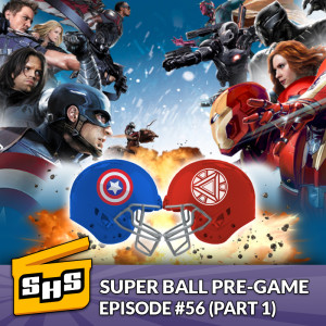 Super Ball Pre-Game | Episode 56 (Part 1)