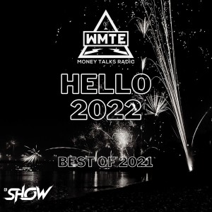 Hello 2022 (Best of 2021) DJ SHOW Set