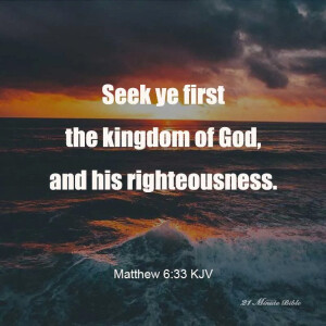 Seek First the Kingdom of God | Jay Salter, external communications coordinator