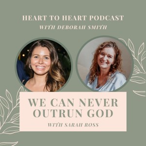 18 // Sarah Ross - We Can Never Outrun God.