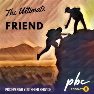 Youth-Led Service: The Ultimate Friend
