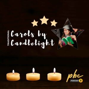 Evening Service | Carols by Candlelight