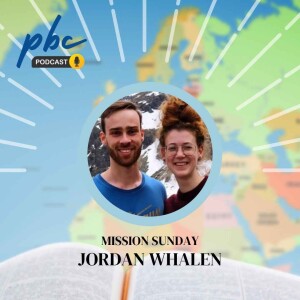 Mission Sunday | Jordan Whalen | Start with The Gospel