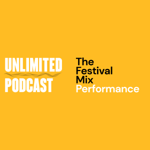 The Festival Mix - Performance