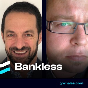 Bankless: Exploring DAOs & The Rise of Web3 | DSide & Ryan Anderson