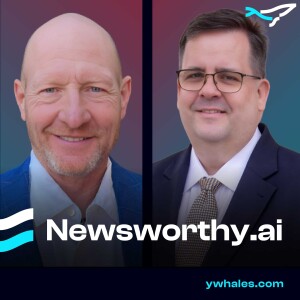 Revolutionizing News Distribution with Blockchain and AI | David McInnis and Mark Willaman | Newsworthy.ai