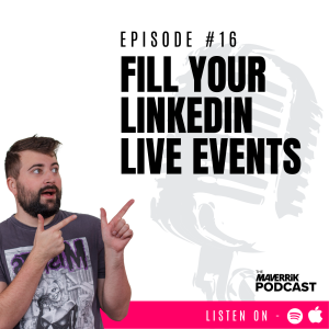Fill Your LinkedIn Live Events
