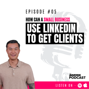 How Can a Small Business Owner Use LinkedIn To Get Clients