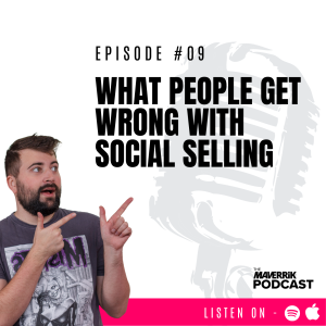 What People Get Wrong With Social Selling