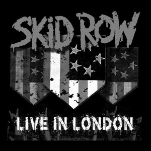 Live in London: Gli Skid Row Riaccendono la Fiamma della passione