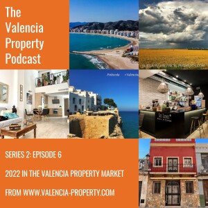 2022 in the Valencia Property Market