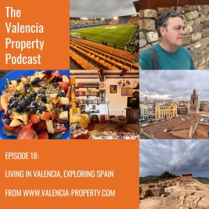 Living in Valencia, Exploring Spain