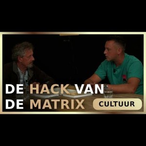 De Hack van de Matrix - Peter Toonen en Dino Sarac