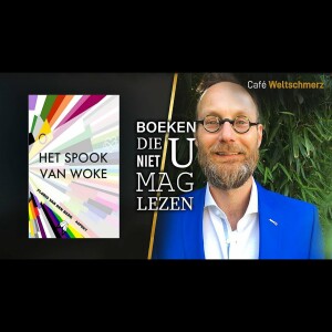 Het Spook van Woke - Paul Cliteur en Martin Harlaar