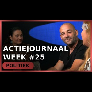 Actiejournaal week #25 - Martina Groenveld met Michel Rijenga en Sascha Beentjes