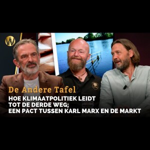 Hoe klimaatpolitiek leidt tot De Derde Weg; een pact tussen Karl Marx en De Markt