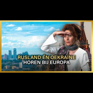 ”Rusland én Oekraïne horen bij Europa” - Marie-Thérèse ter Haar (lezing #2)